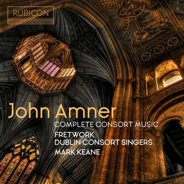 Mark Keane: John Amner - Complete Consort Music (24/96 FLAC)