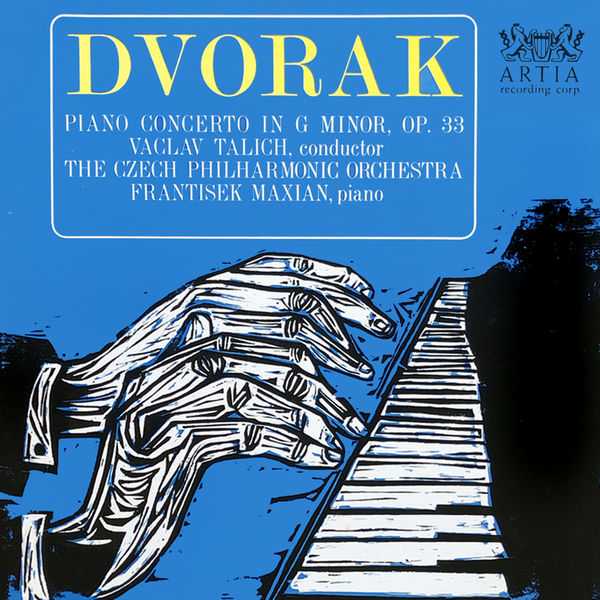 František Maxián: Antonín Dvořák - Piano Concerto in G Minor op.33 (24/96 FLAC)