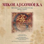 Mikołaj Gomółka - Melodie na Psałterz Polski Opera Omnia vol.1 & 2 (FLAC)