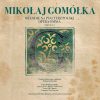 Mikołaj Gomółka - Melodie na Psałterz Polski Opera Omnia vol.3 & 4 (FLAC)