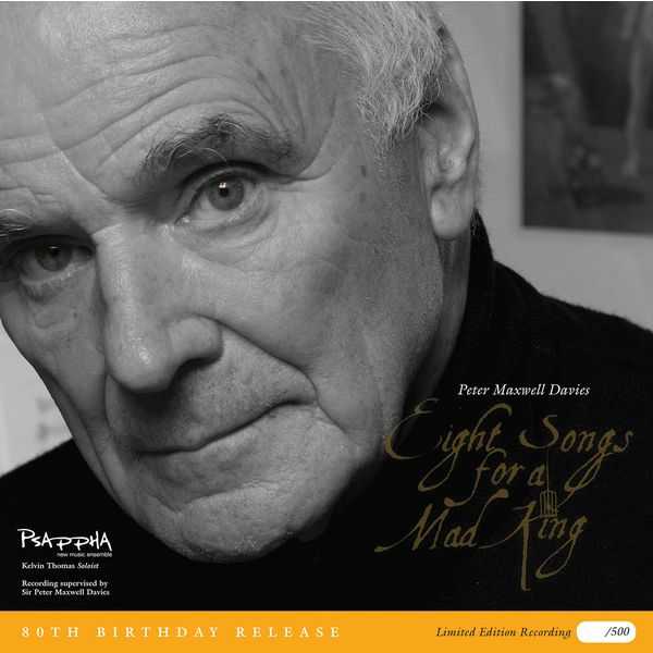 Peter Maxwell Davies - Eight Songs for a Mad King (FLAC)