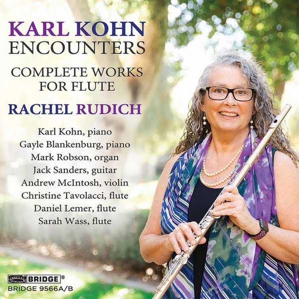 Rachel Rudich: Karl Kohn - Complete Works for Flute (24/96 FLAC)
