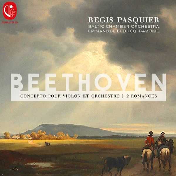 Pasquier, Leducq-Barome: Beethoven - Concerto pour Violon et Orchestre, 2 Romances (FLAC)