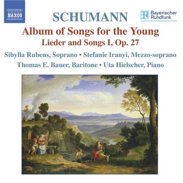 Schumann - Album of Songs for the Young, Lieder and Songs I op.27 (FLAC)