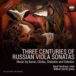Three Centuries of Russian Viola Sonatas (24/96 FLAC)