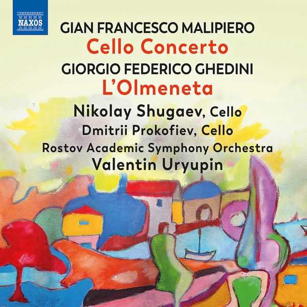 Valentin Uryupin: Malipiero - Cello Concerto; Ghedini - L'Olmeneta (24/44 FLAC)