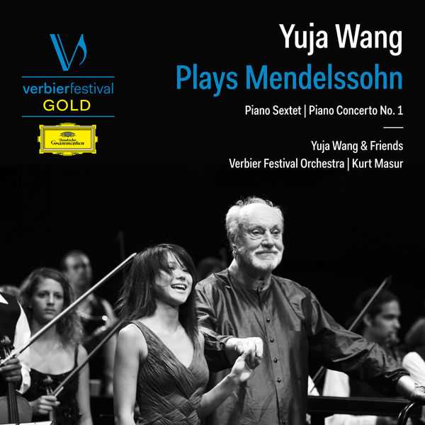 Yuja Wang plays Mendelssohn: Piano Sextet, Piano Concerto no.1 (FLAC)