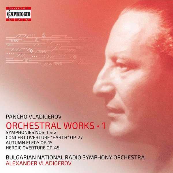 Vladigerov - Orchestral Works vol.1 (FLAC)