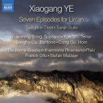 Xiaogang Ye - Seven Episodes For Lin'an, Twilight in Tibet, Tianjin Suite (24/96 FLAC)