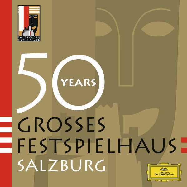 50 Years Großes Festspielhaus Salzburg (FLAC)