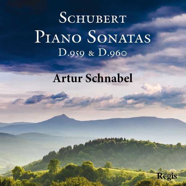 Artur Schnabel: Schubert - Piano Sonatas D.959 & D.960 (FLAC)
