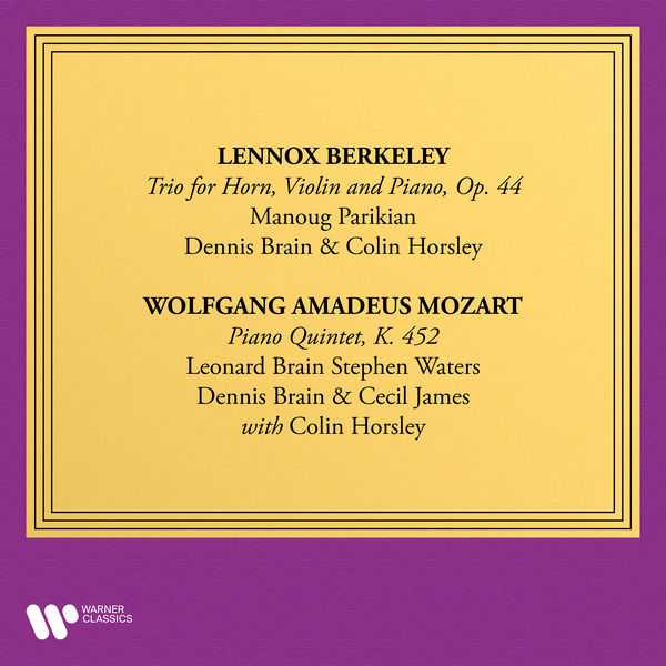Berkeley - Trio for Horn, Violin and Piano op. 4; Mozart - Piano Quintet K.452 (FLAC)
