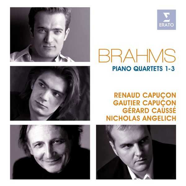 Capuçon, Caussé, Angelich: Brahms - Piano Quartets 1-3 (FLAC)