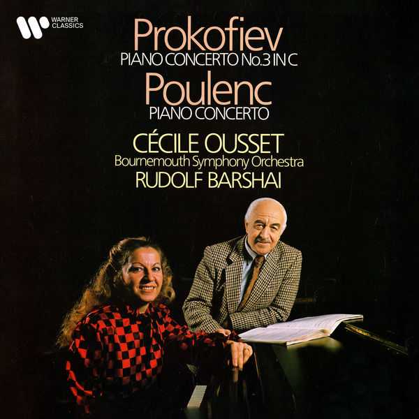 Cécile Ousset: Prokofiev - Piano Concerto no.3; Poulenc - Piano Concerto (FLAC)