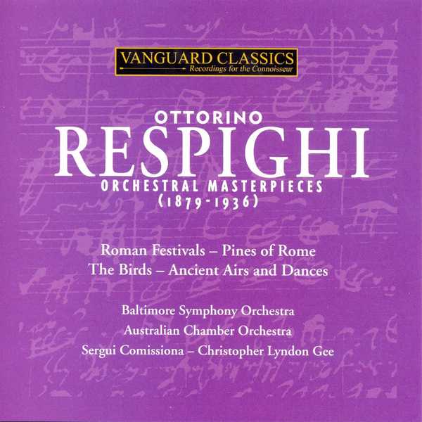 Comissiona, Gee: Ottorino Respighi - Orchestral Masterpieces (FLAC)