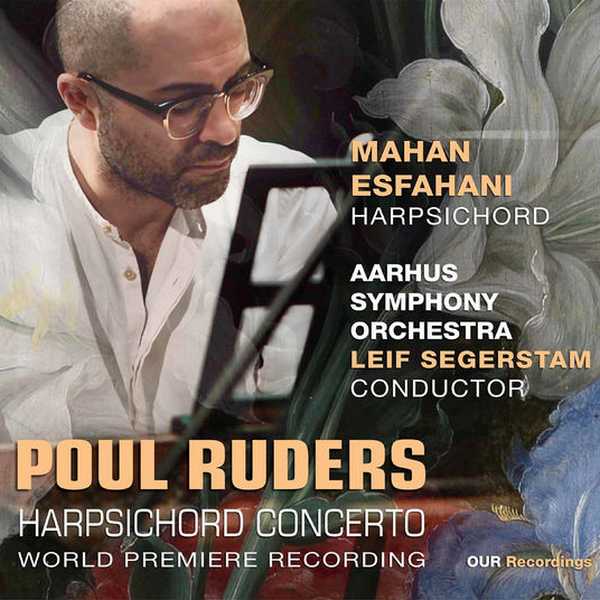 Mahan Esfahani, Leif Segerstam: Poul Ruders - Harpsichord Concerto (24/192 FLAC)