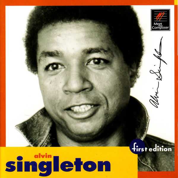 First Edition: Alvin Singleton (FLAC)