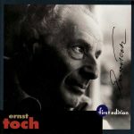 First Edition: Ernst Toch (FLAC)