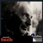 First Edition: Ernst Toch (FLAC)