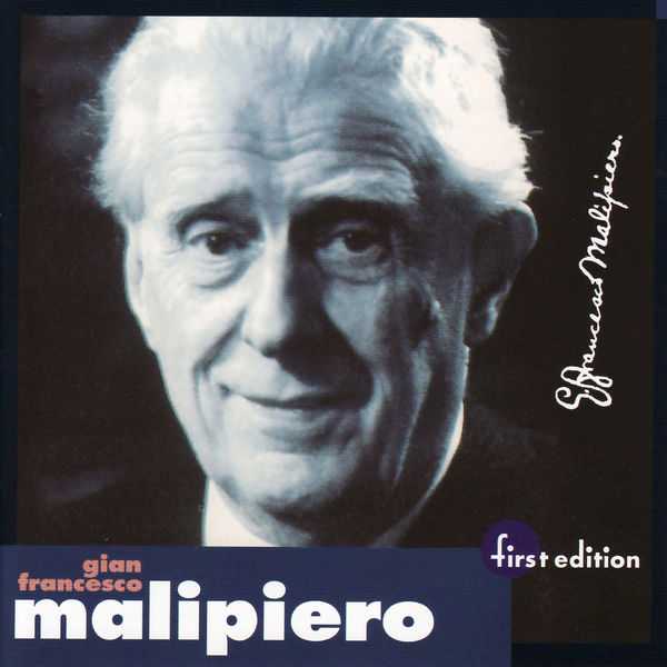 First Edition: Gian Francesco Malipiero (FLAC)