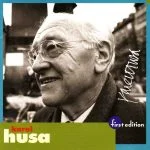 First Edition: Karel Husa (FLAC)