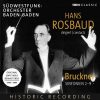 Hans Rosbaud conducts Bruckner: Symphonies no.2-9 (FLAC)
