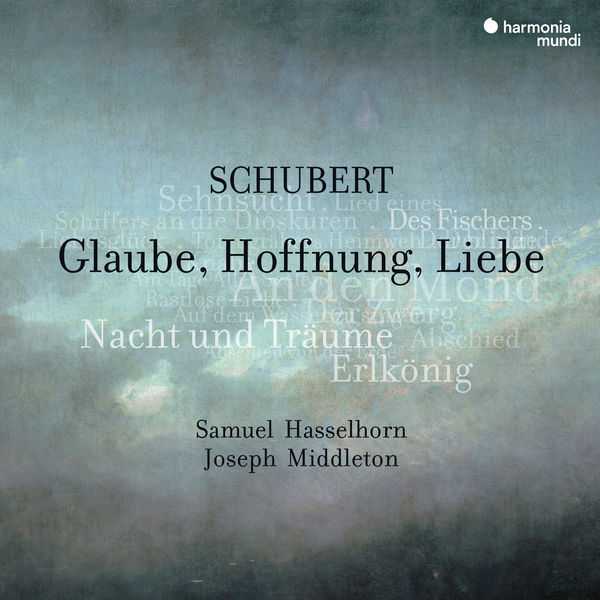 Samuel Hasselhorn, Joseph Middleton: Schubert - Glaube, Hoffnung, Liebe (24/96 FLAC)