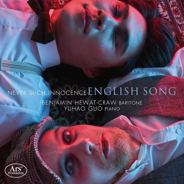 Benjamin Hewat-Craw, Yuhao Guo - Never Such Innocence: English Song (FLAC)