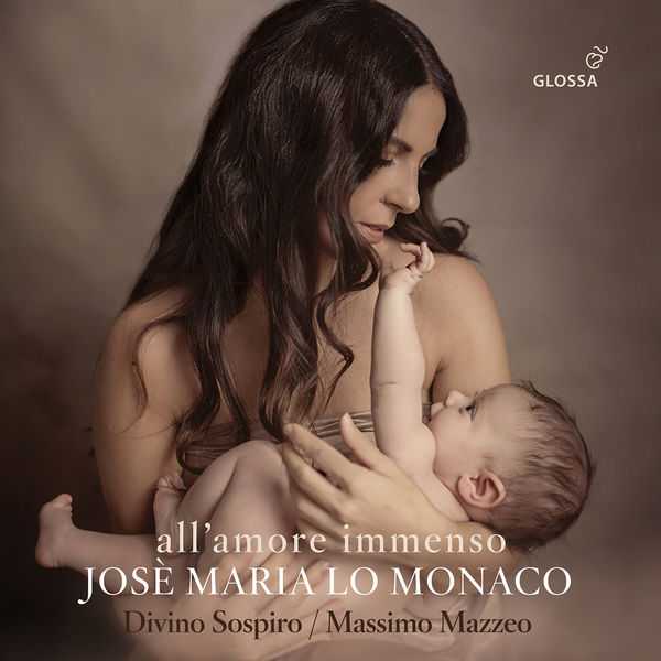 Jose Maria Lo Monaco - All'amore immenso (FLAC)