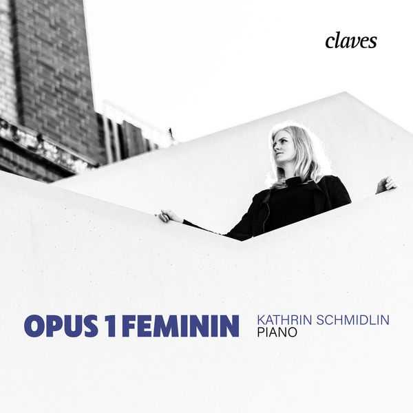 Kathrin Schmidlin - Opus 1 Feminin (24/88 FLAC)