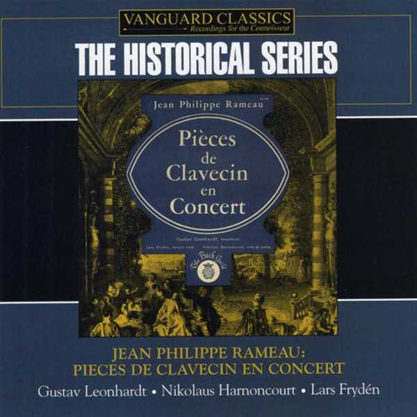 Leonhard, Harnoncourt, Frydén: Rameau - Pièces de Clavecin en Concerts (FLAC)