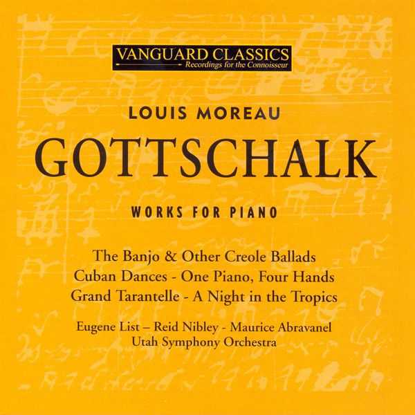 List, Nibley, Abravanel: Louis Moreau Gottschalk - Works for Piano (FLAC)