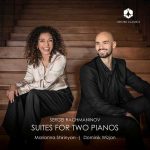 Marianna Shirinyan, Dominik Wizjan: Rachmaninov - Suites For Two Pianos (24/96 FLAC)