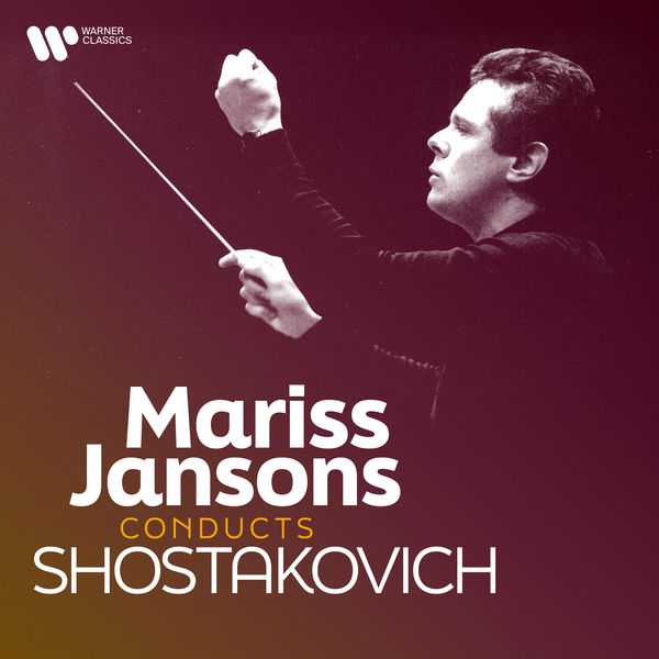 Mariss Jansons conducts Shostakovich (FLAC)