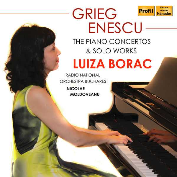 Luiza Borac: Grieg, Enescu - The Piano Concertos & Solo Works (24/48 FLAC)