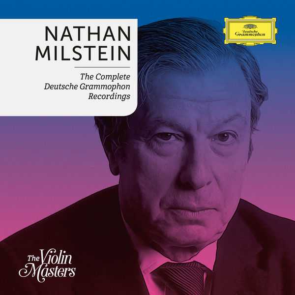 Nathan Milstein - The Complete Deutsche Grammophon Recordings (FLAC)