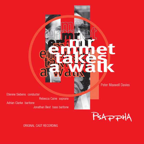 Psappha: Peter Maxwell Davies - Mr Emmet Takes A Walk (FLAC)