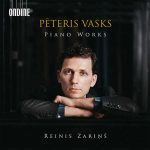 Reinis Zariņš: Pēteris Vasks - Piano Works (24/96 FLAC)