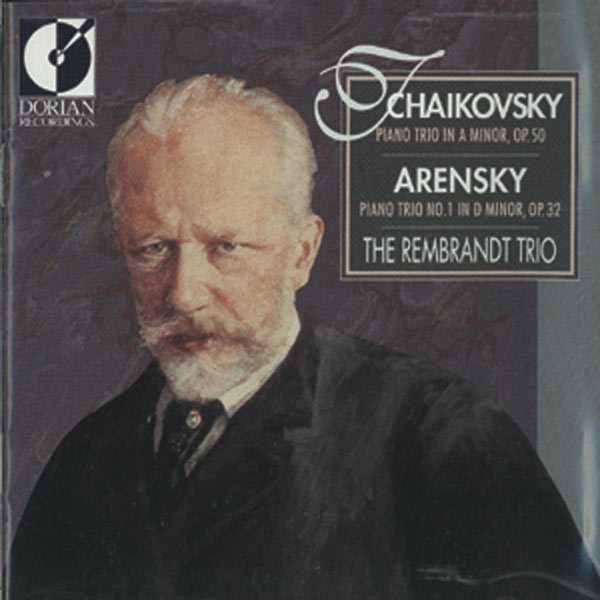 The Rembrandt Trio: Tchaikovsky, Arensky - Piano Trios (FLAC)