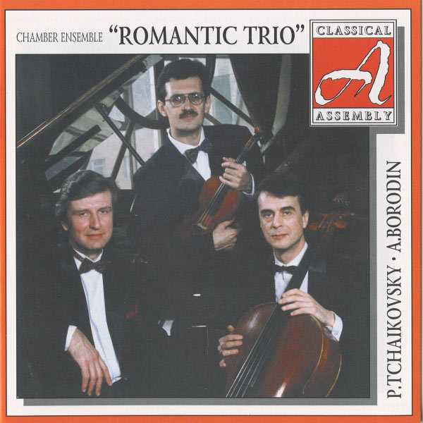 Romantic Trio: Tchaikovsky, Borodin - Piano Trios (FLAC)