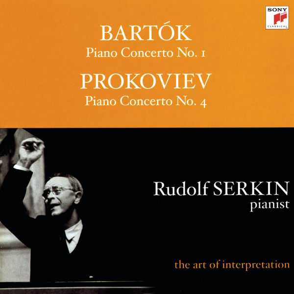 Rudolf Serkin: Bartók - Piano Concerto no.1; Prokofiev - Piano Concerto no.4 (FLAC)
