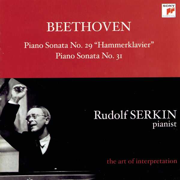 Rudolf Serkin: Beethoven - Piano Sonatas no.29 "Hammerklavier" & no.31 (FLAC)