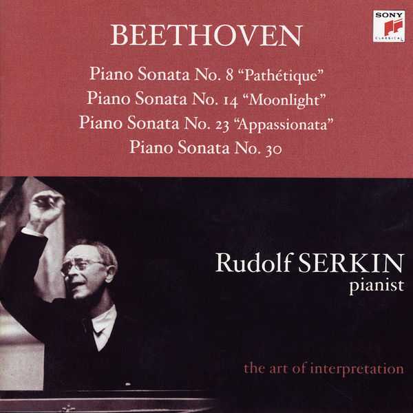 Rudolf Serkin: Beethoven - Piano Sonatas no.8 "Pathetique', no.14 "Moonlight", no.23 "Appassionata" & no.30 (FLAC)