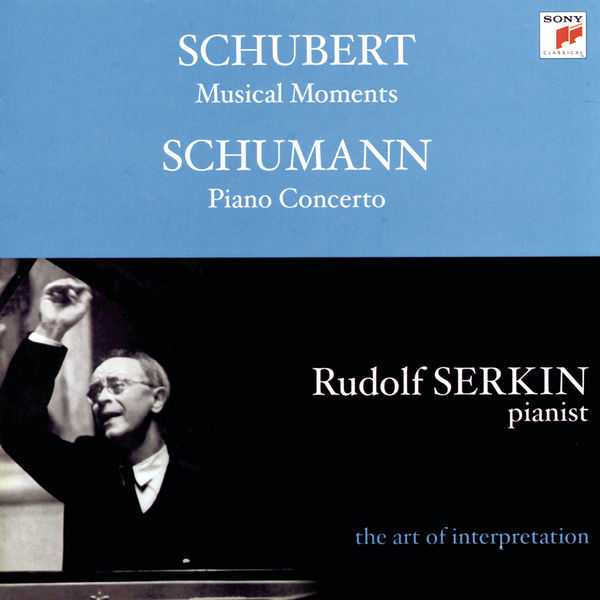 Rudolf Serkin: Schubert - Musical Moments; Schumann - Piano Concerto (FLAC)