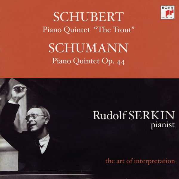 Rudolf Serkin: Schubert - Piano Quintet "The Trout"; Schuman - Piano Quintet op.44 (FLAC)