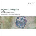 Seyed Sina Sadeghpour - Mosaik. Sonic Perspectives on Iran (24/44 FLAC)