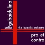 Sofia Gubaidulina - Pro et Contra (FLAC)
