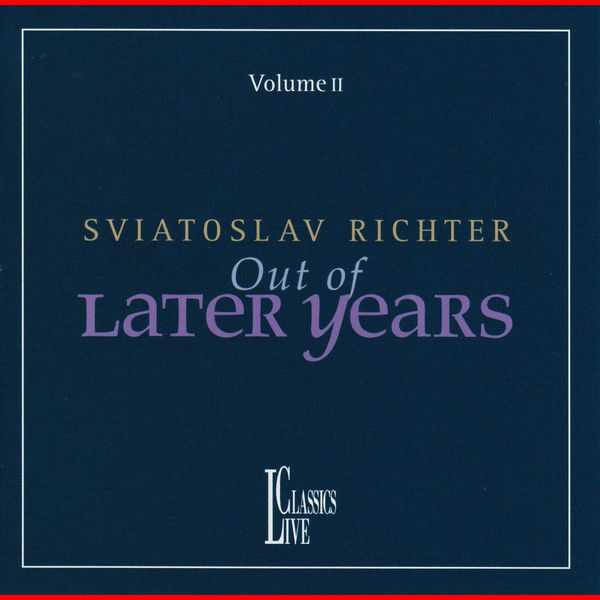 Sviatoslav Richter - Out of Later Years vol.2 (FLAC)