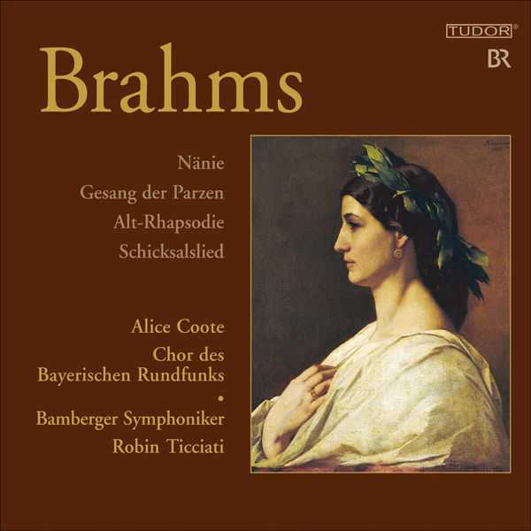 Ticciati: Brahms - Nänie, Gesang der Parzen, Alto-Rhapsody, Schicksalslied (24/44 FLAC)