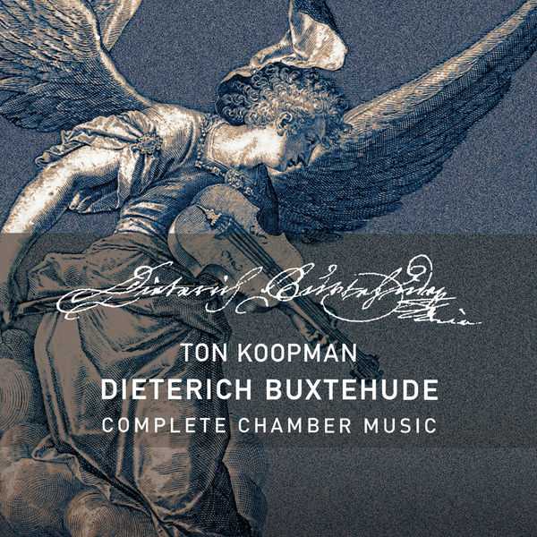 Ton Koopman: Buxtehude - Complete Chamber Music (FLAC)